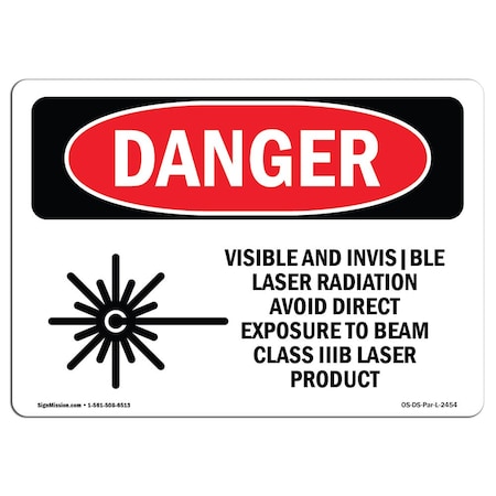 OSHA Danger Sign, Visible And Invisible Laser, 14in X 10in Rigid Plastic
